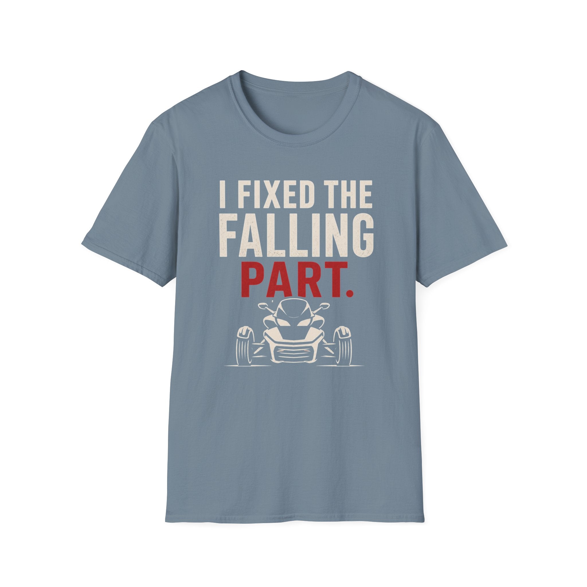 I Fixed The Falling Part T-Shirt