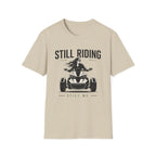 Still Riding Still Me 2 T-Shirt