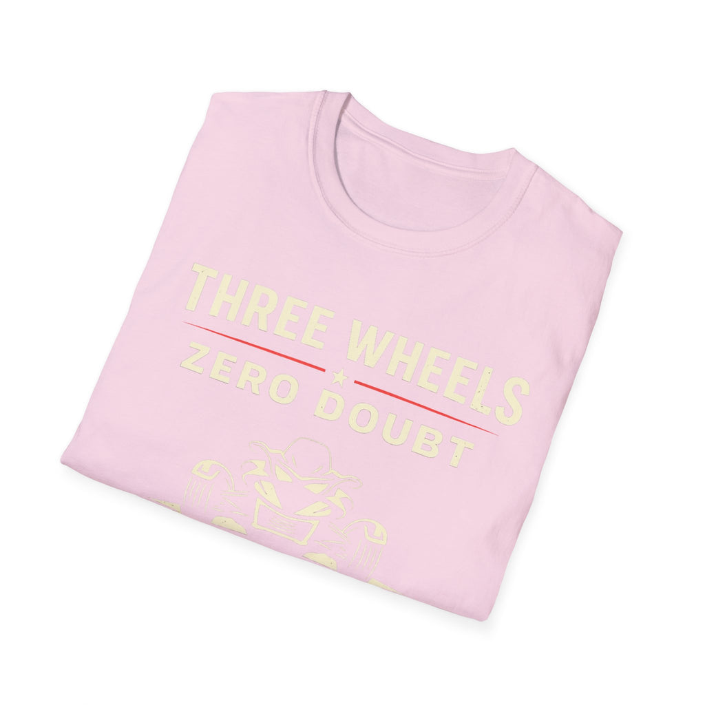 Three Wheels Zero Doubt T-Shirt