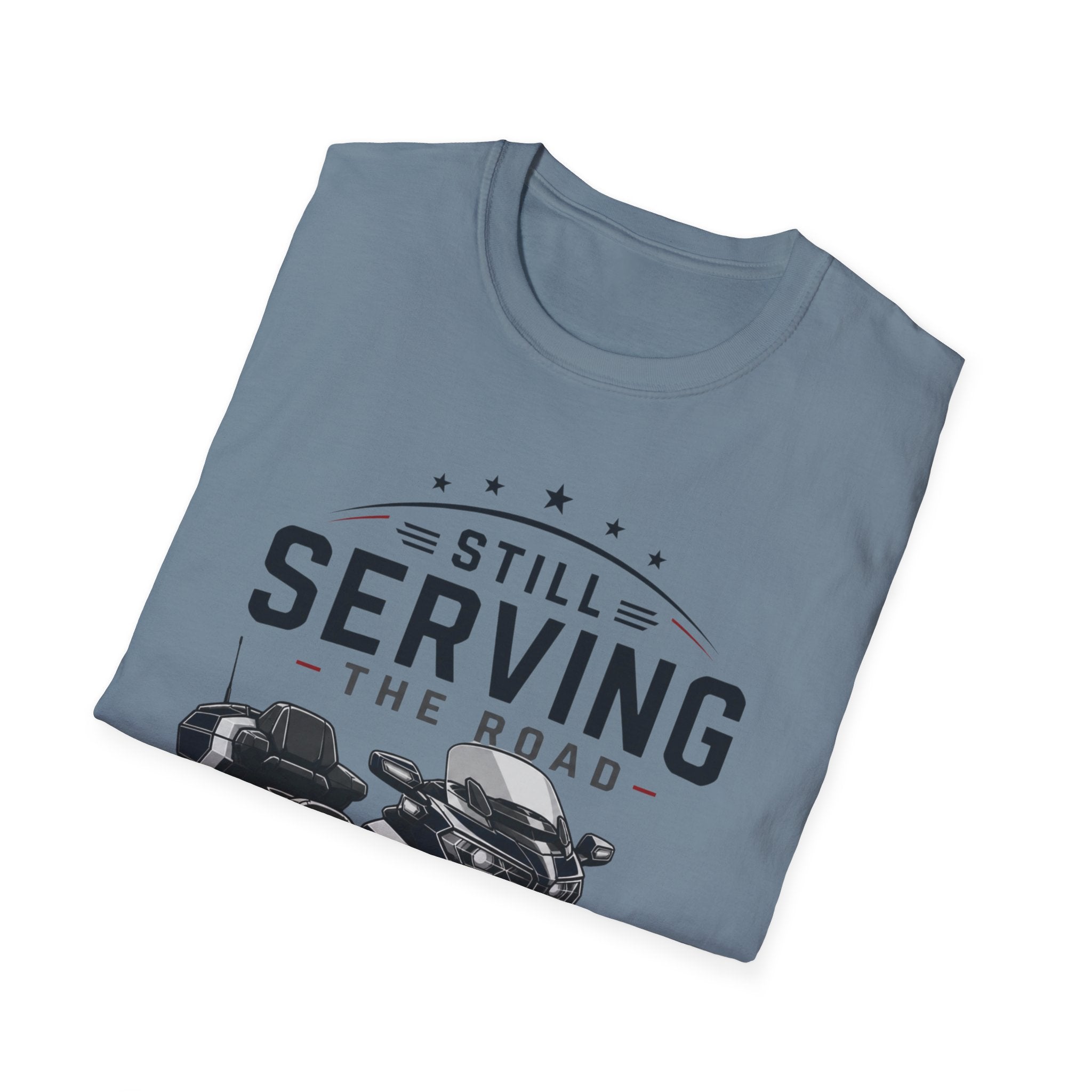 Still Serving the Road T-Shirt