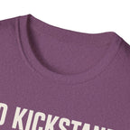 No Kickstand No Problem T-Shirt