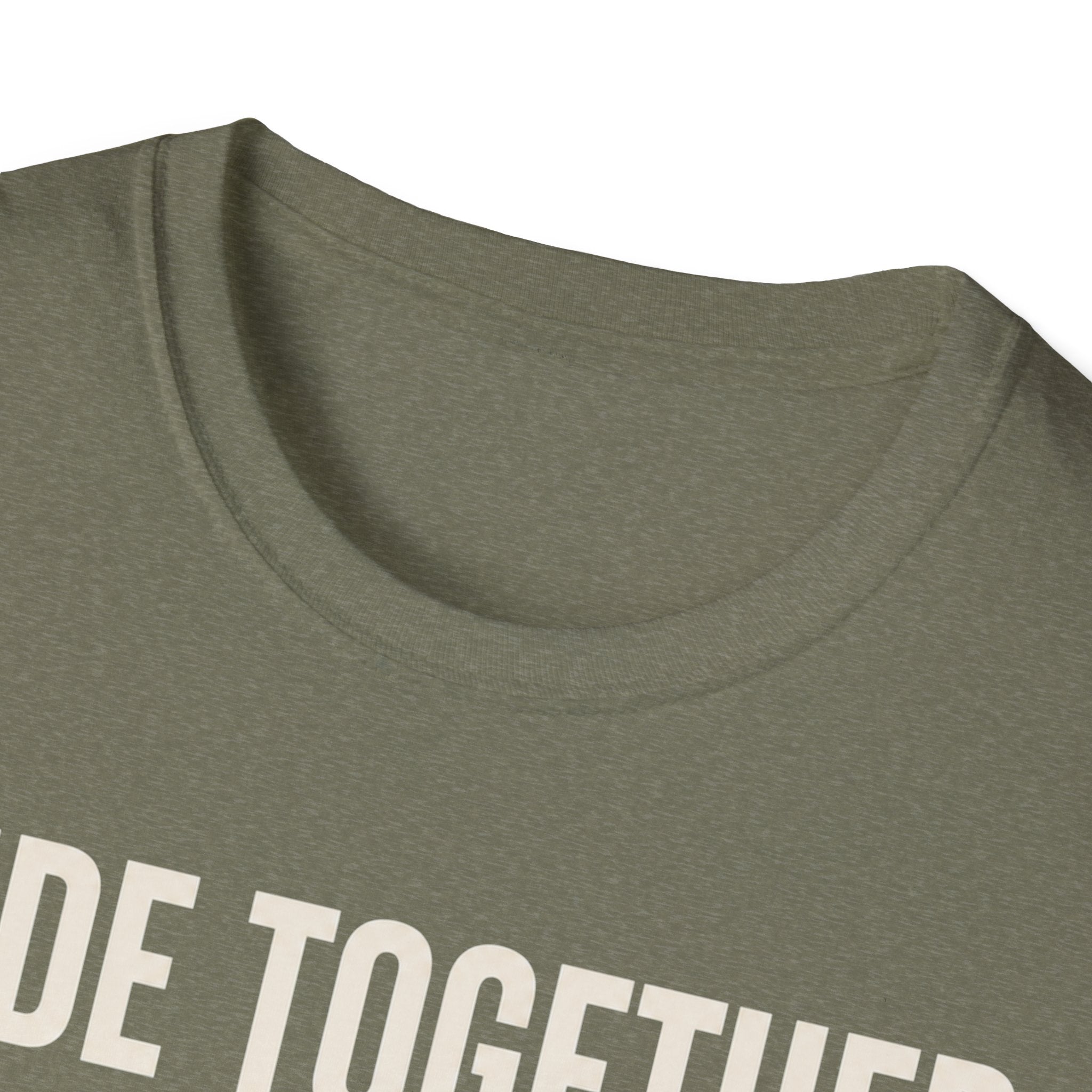 Ride Together Stay Together T-Shirt