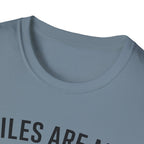 Miles Are My Therapy T-Shirt