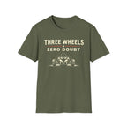 Three Wheels Zero Doubt T-Shirt