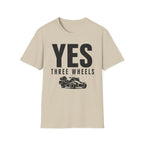 Yes Three Wheels T-Shirt