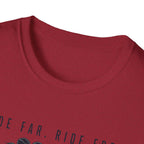 Ride Free Ride Far Together T-Shirt