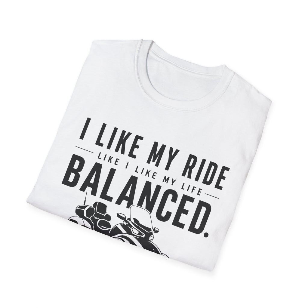 I Like My Ride Balanced T-Shirt