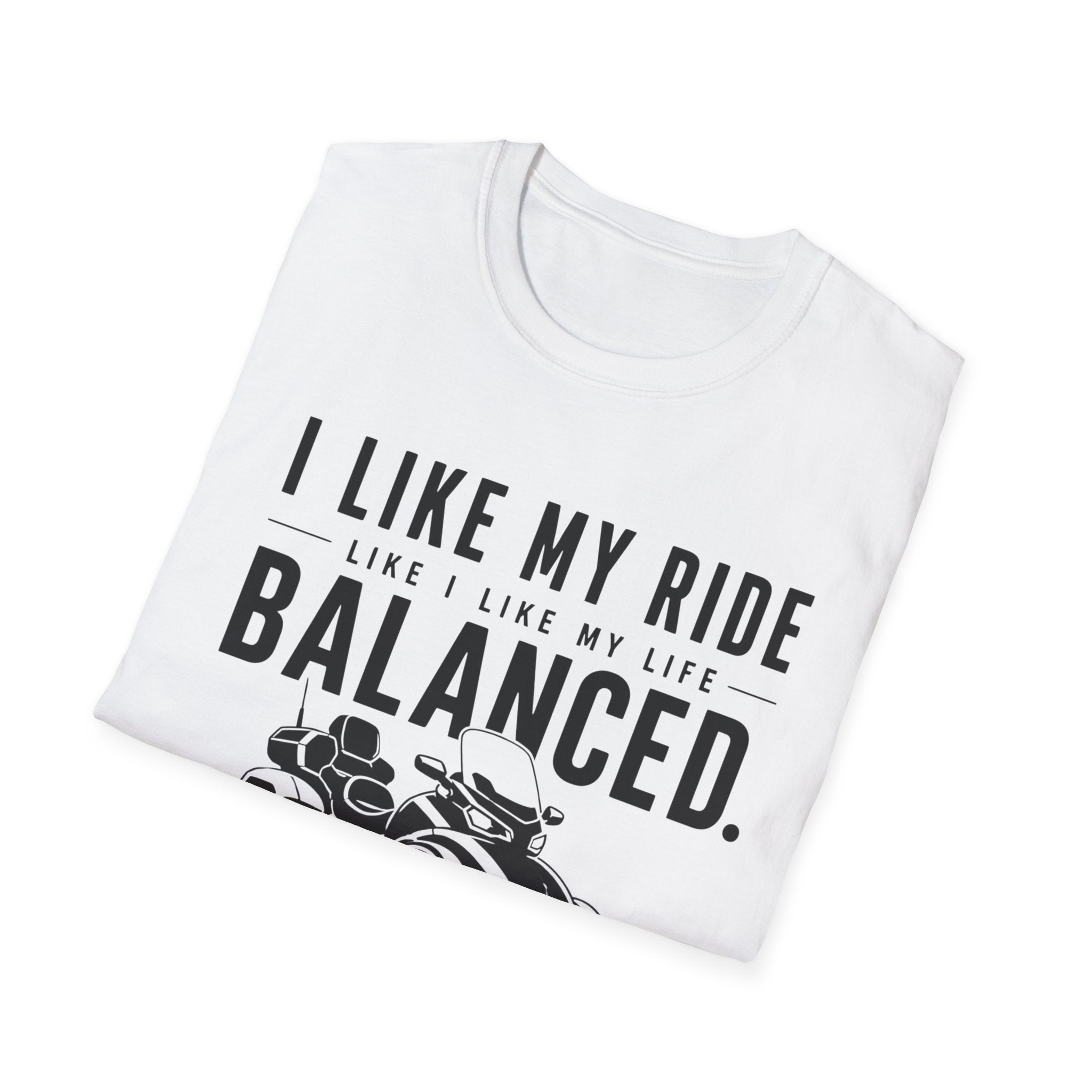 I Like My Ride Balanced T-Shirt