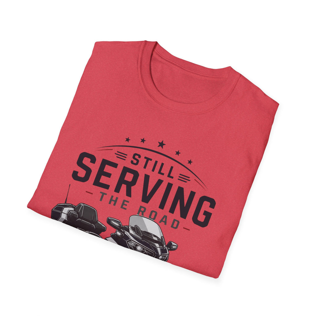 Still Serving the Road T-Shirt