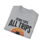Zero Tips All Trips Sunset