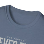 The Journey Never Ends White T-Shirt