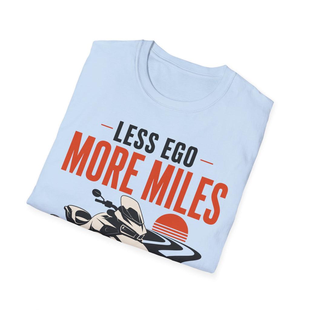 Less Ego More Miles T-Shirt
