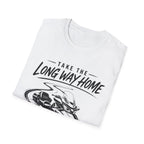 Take the Long Way Home BIgger T-Shirt