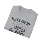 Miles Are My Therapy T-Shirt