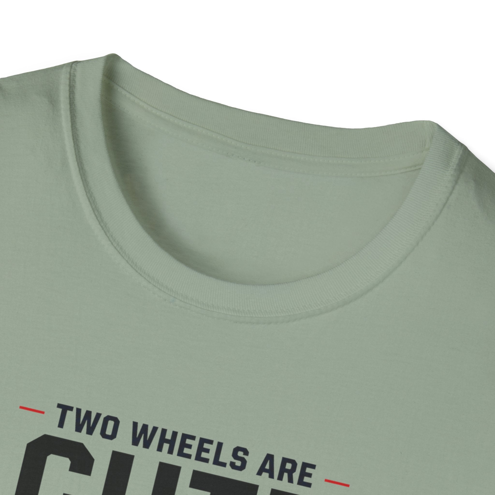 Two Wheels Are Cute T-Shirt