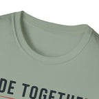Ride Together Stay Free T-Shirt