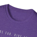Ride Far Ride Free T-Shirt