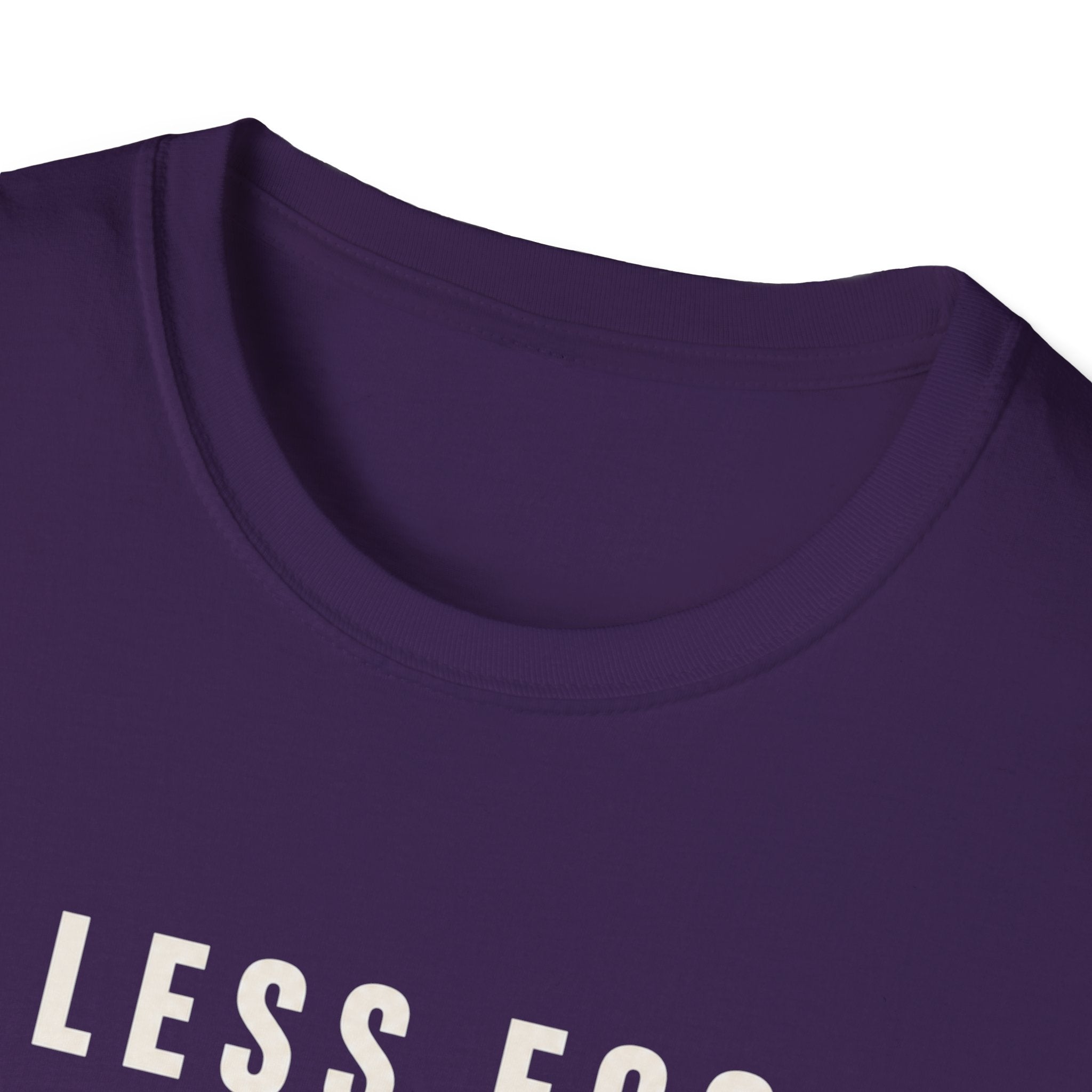 Less Ego More Miles Words T-Shirt