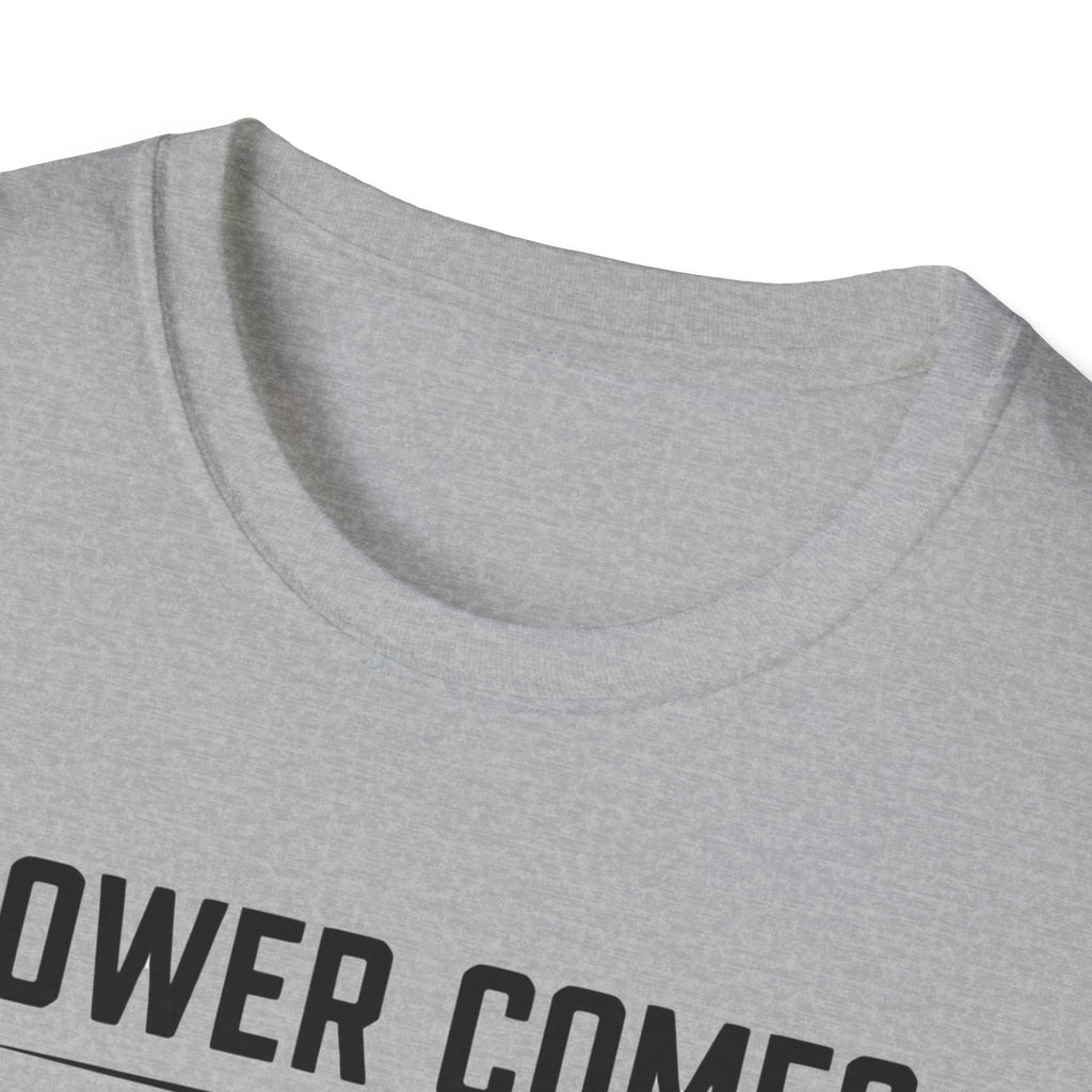 Power Comes In Threes T-Shirt