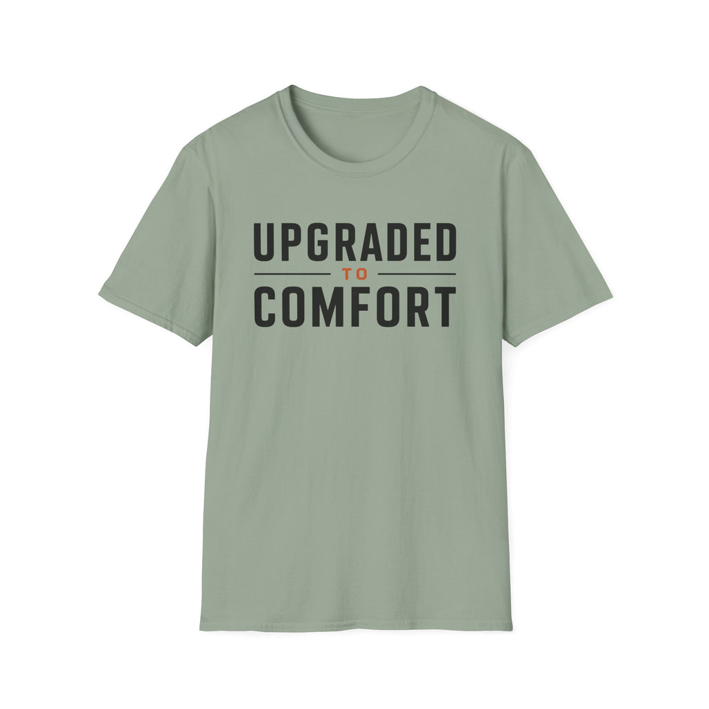 Upgraded to Comfort T-Shirt