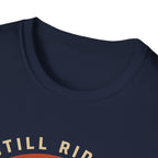 Still Riding Strong Sunset T-Shirt