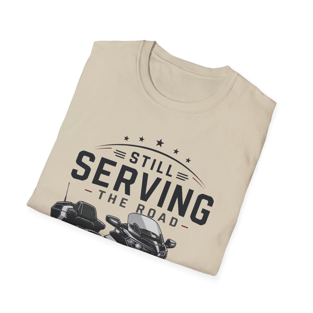 Still Serving the Road T-Shirt