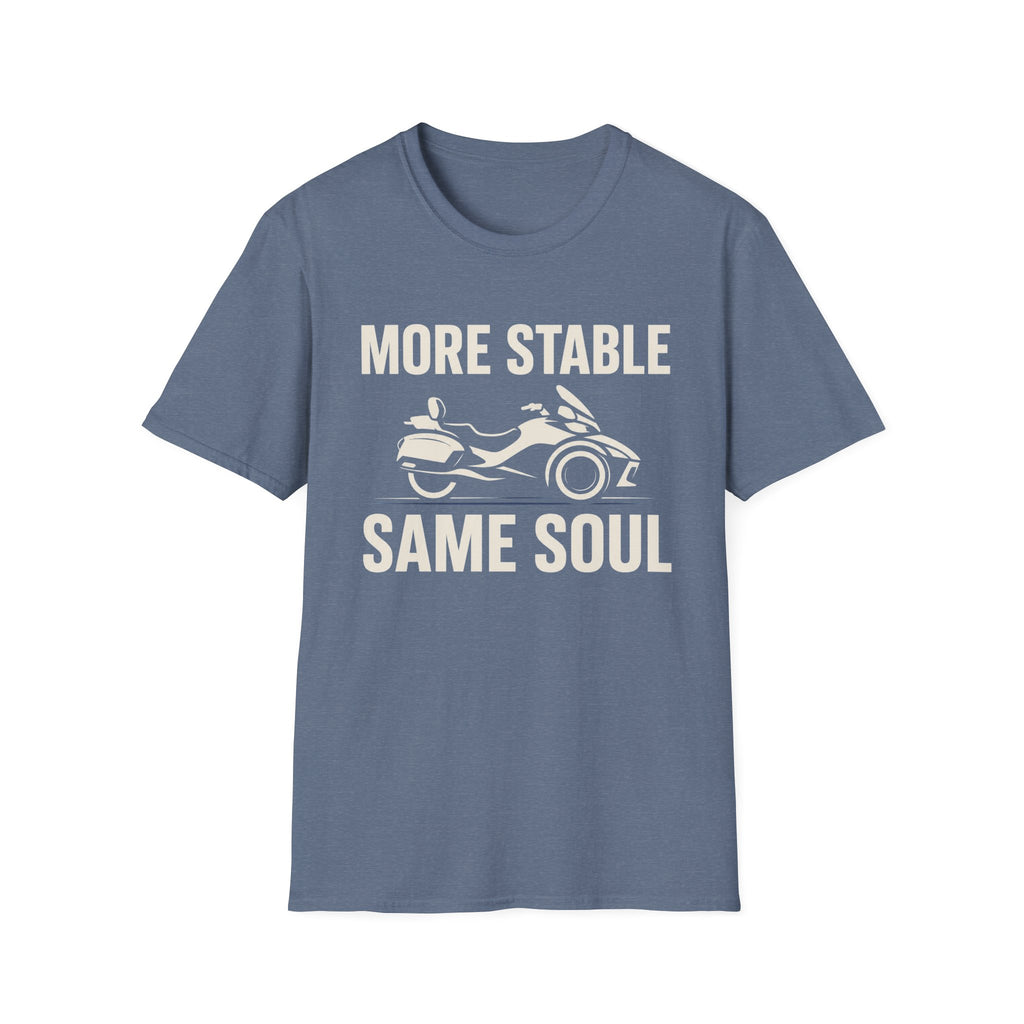 More Stable Same Soul T-Shirt