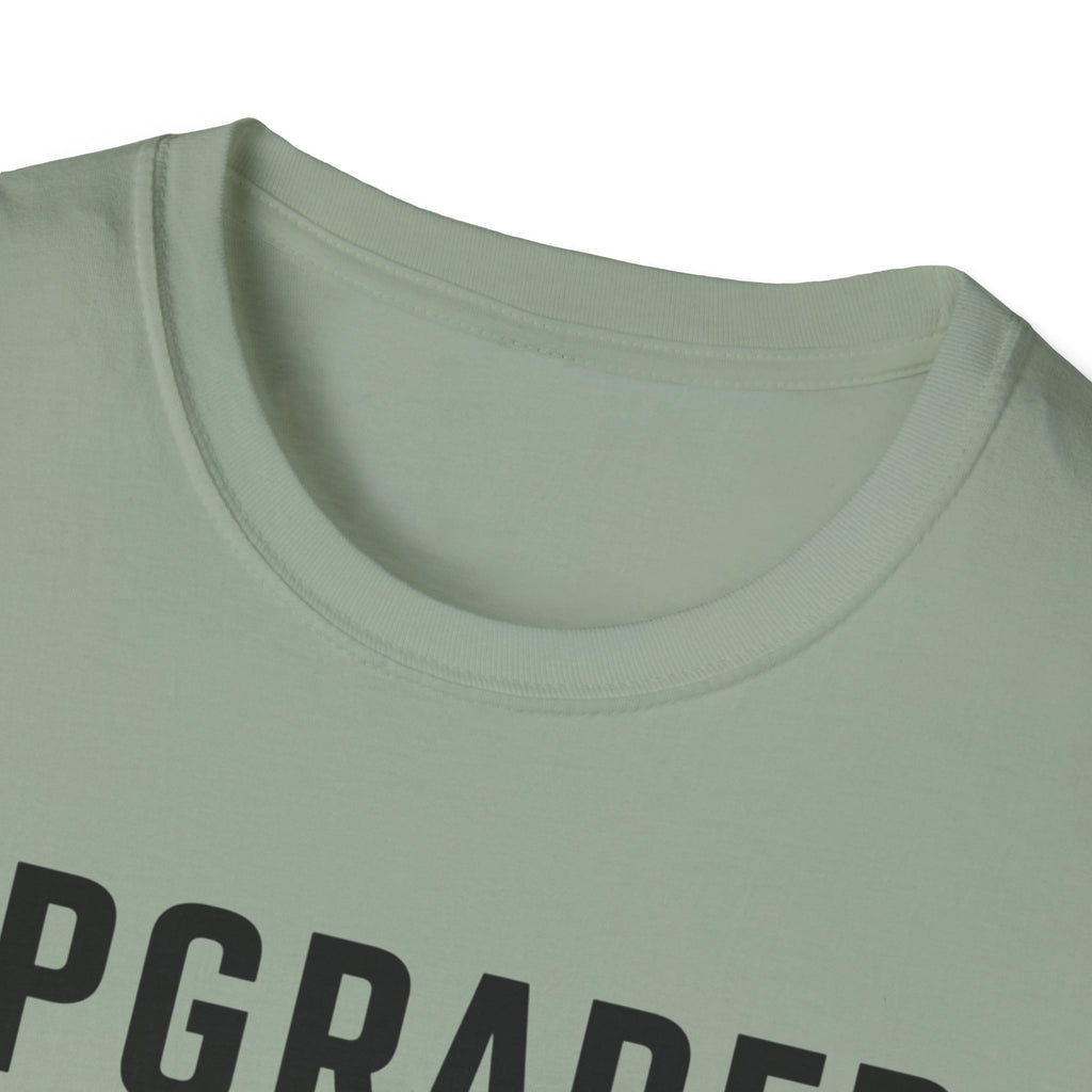 Upgraded to Comfort T-Shirt