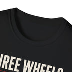 Three Wheels Zero Apologies T-Shirt