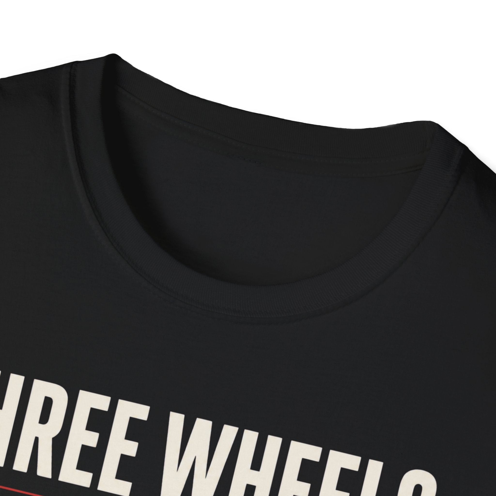 Three Wheels Zero Apologies T-Shirt