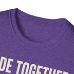 Ride Together Stay Together T-Shirt