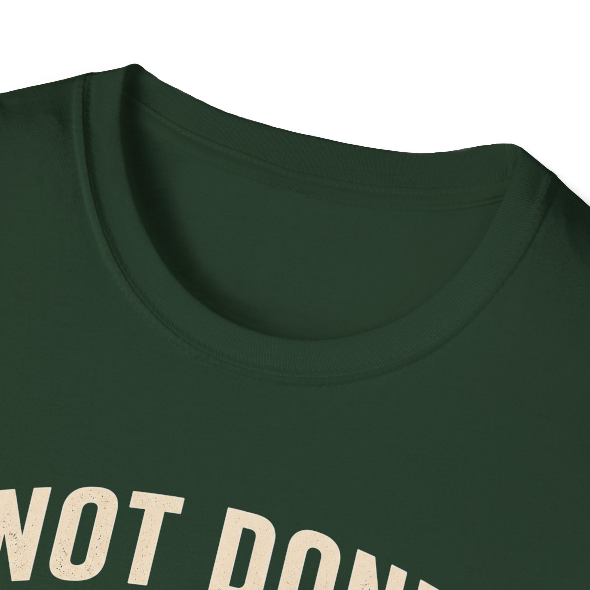 Not Done Riding T-Shirt