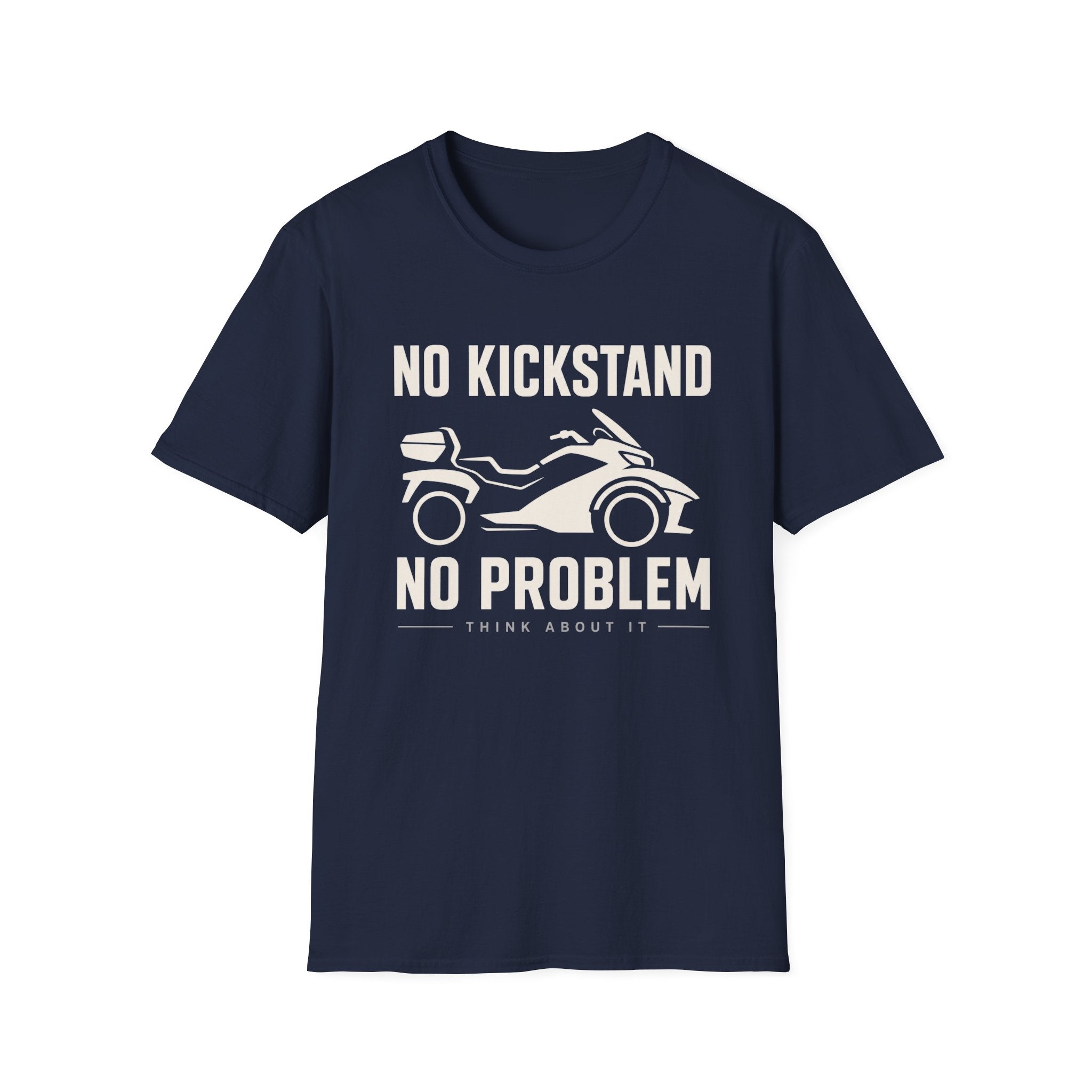 No Kickstand No Problem T-Shirt