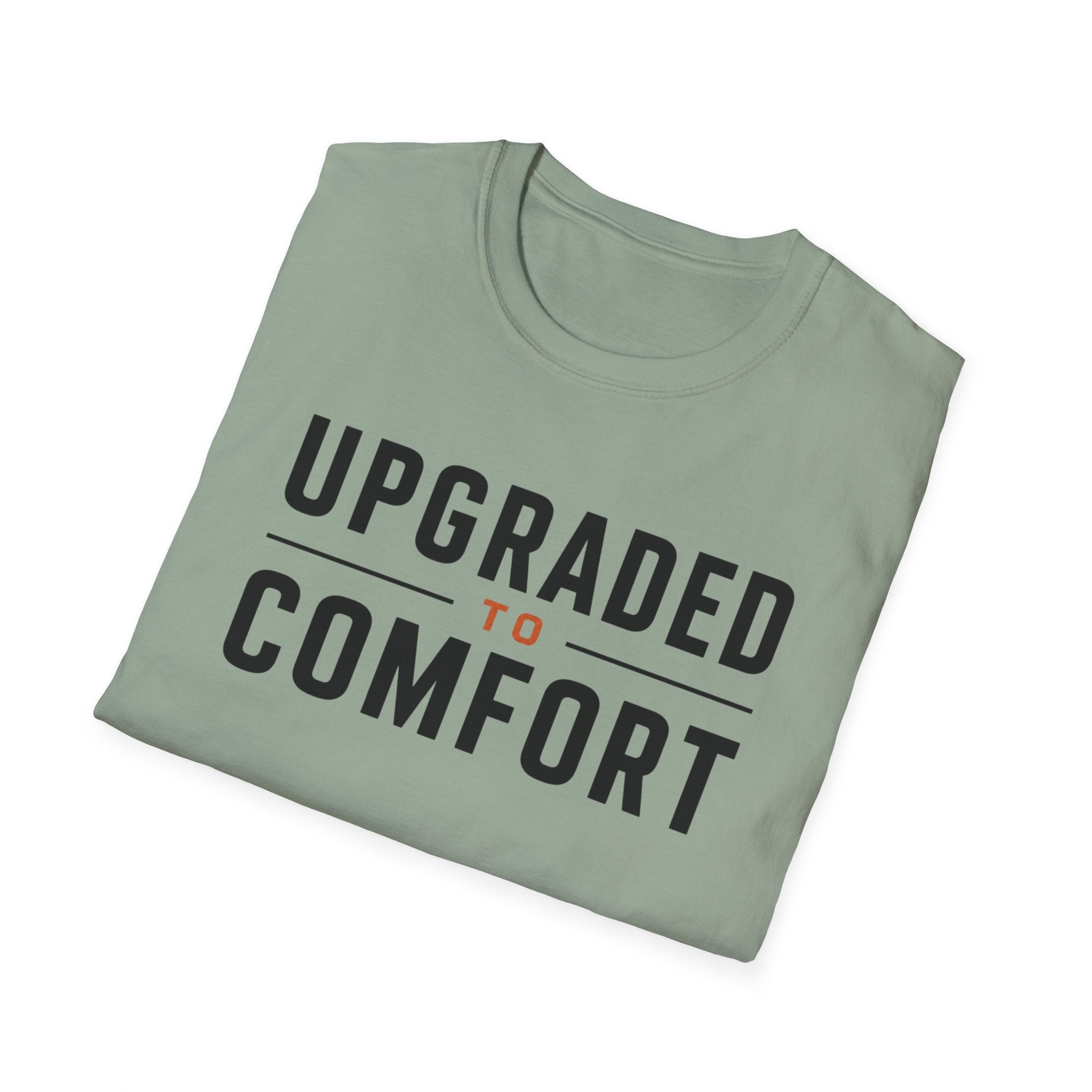 Upgraded to Comfort T-Shirt