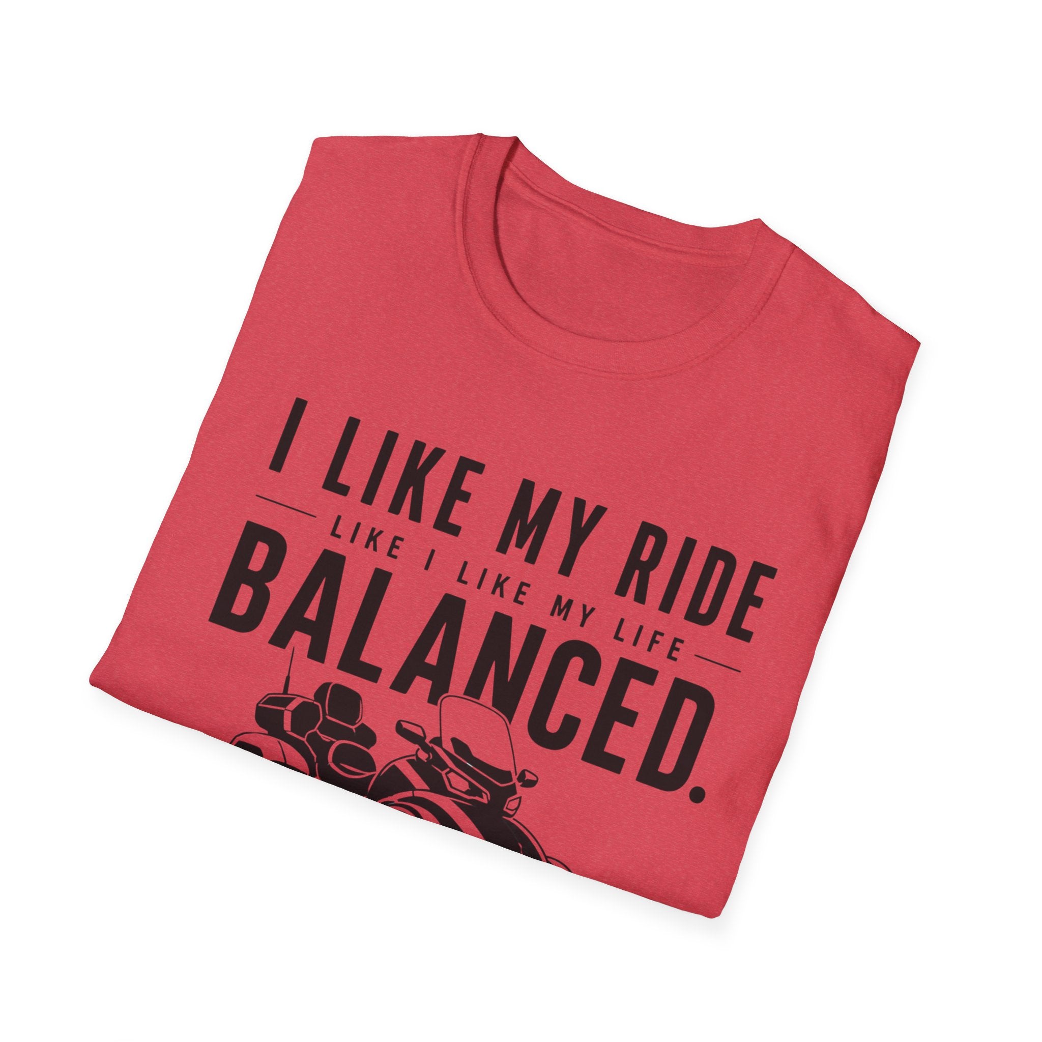 I Like My Ride Balanced T-Shirt