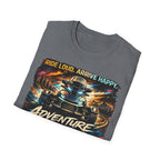 Ride Loud Arrive Happy T-Shirt