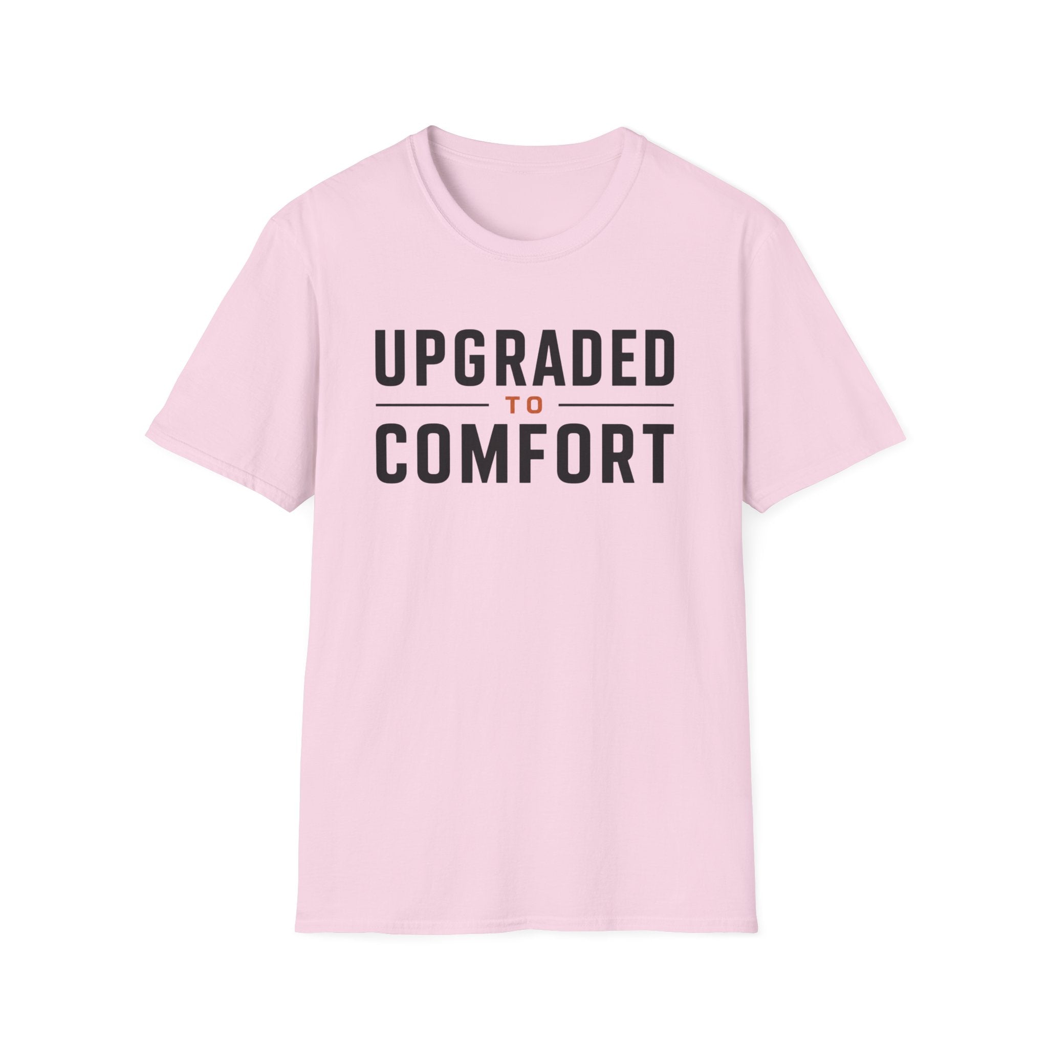 Upgraded to Comfort T-Shirt