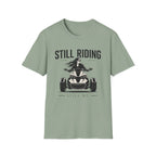 Still Riding Still Me 2 T-Shirt