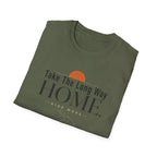 Take the Long Way Home T-Shirt