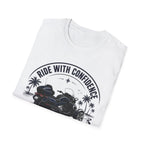 Ride With Confidence T-Shirt