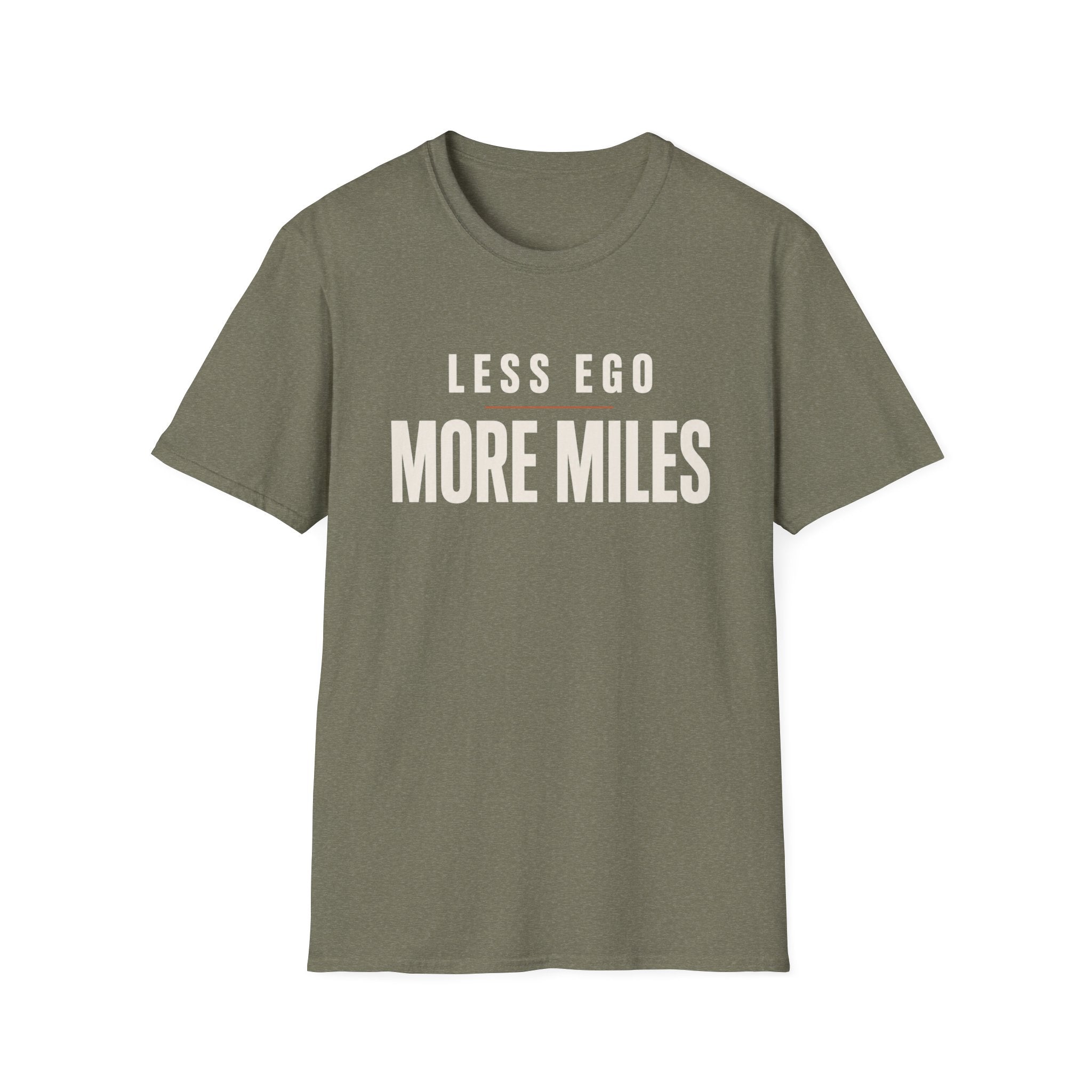 Less Ego More Miles Words T-Shirt