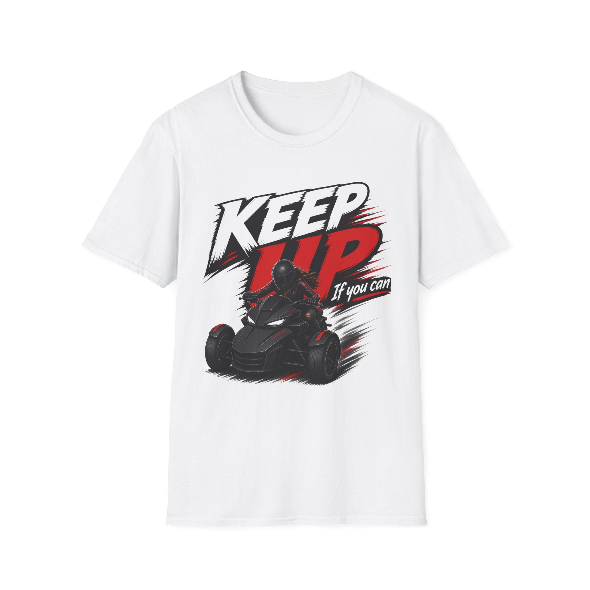 Keep Up If You Can T-Shirt