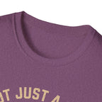 Not Just A Ride Its A Lifestyle T-Shirt