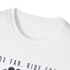 Ride Free Ride Far Together T-Shirt