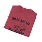 Miles Are My Therapy T-Shirt