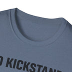 No Kickstand No Problem2 T-Shirt