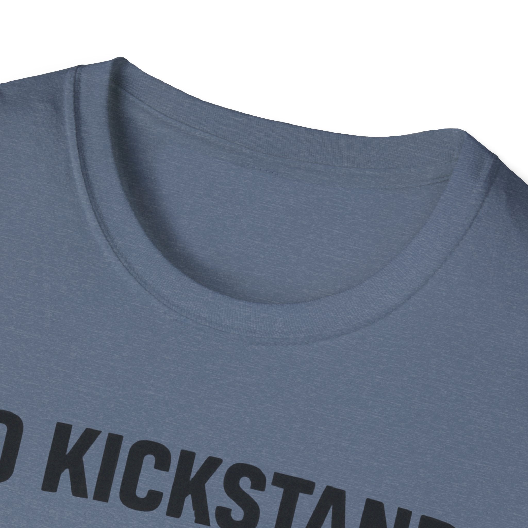 No Kickstand No Problem2 T-Shirt