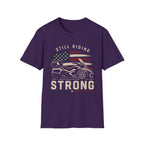Still Riding Strong T-Shirt