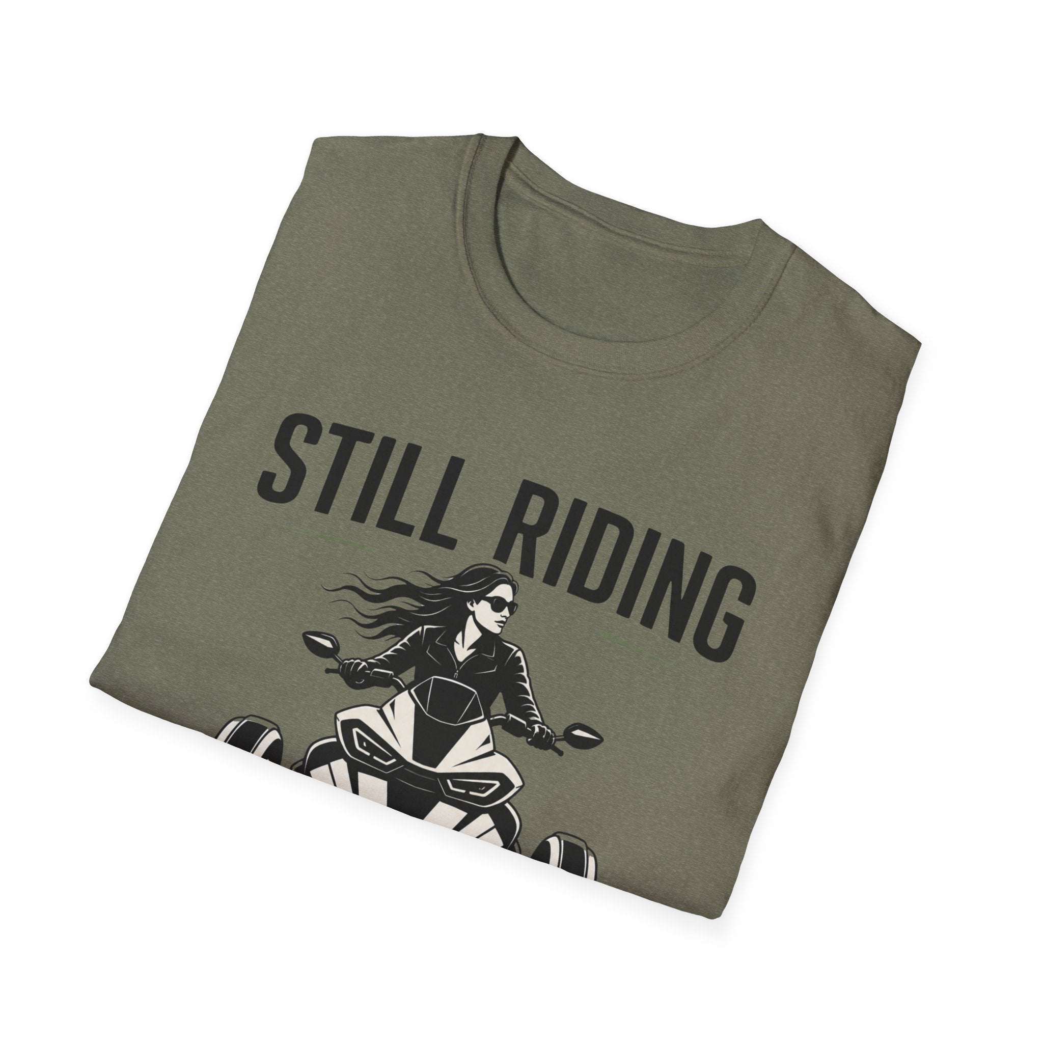 Still Riding Still Me 2 T-Shirt