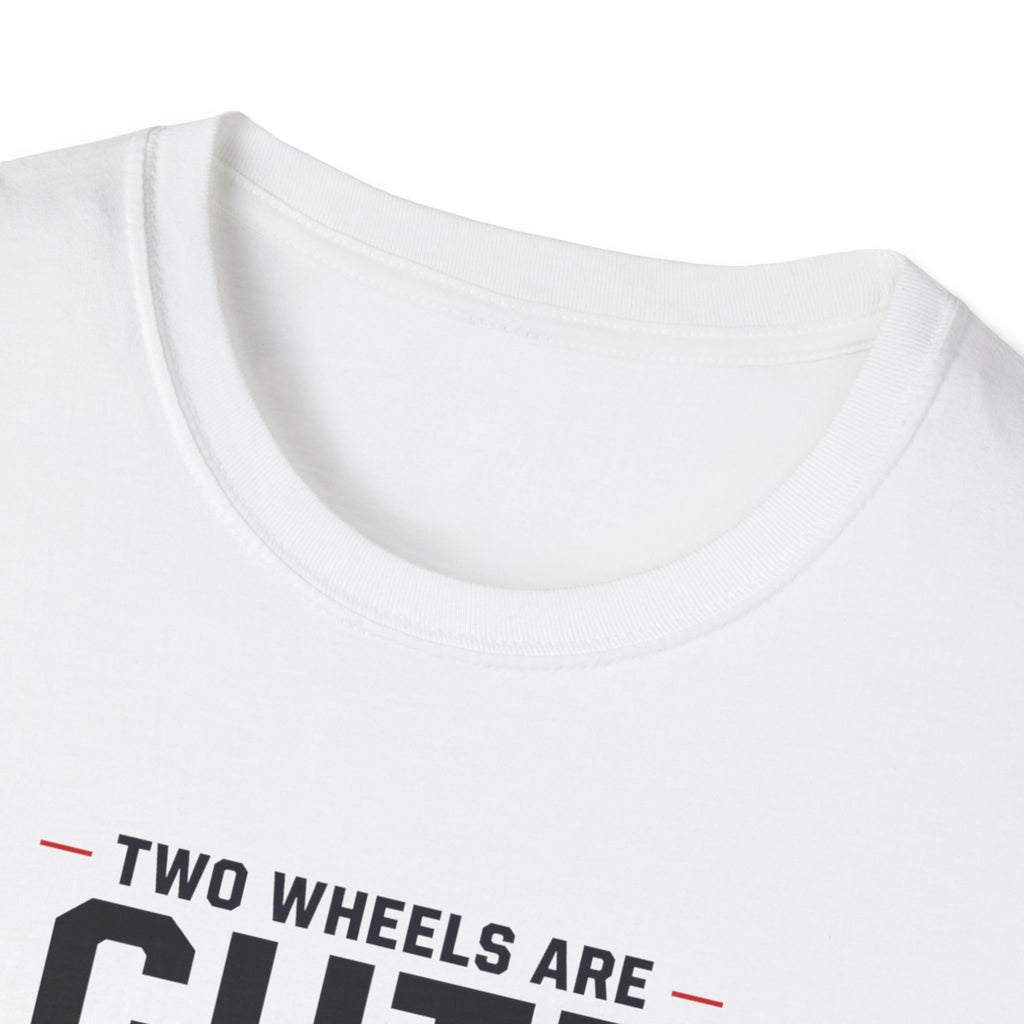 Two Wheels Are Cute T-Shirt